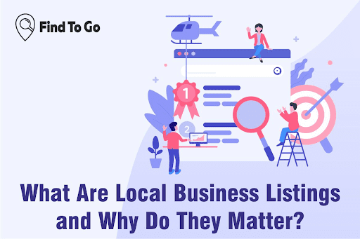 What Are Local Business Listings and Why Do They Matter?