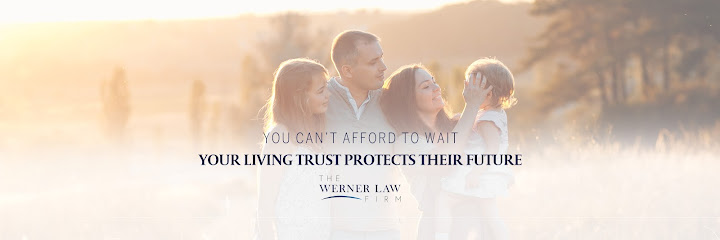 Living Trust Lawyers of Werner Law Firm