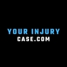 Your Injury Case